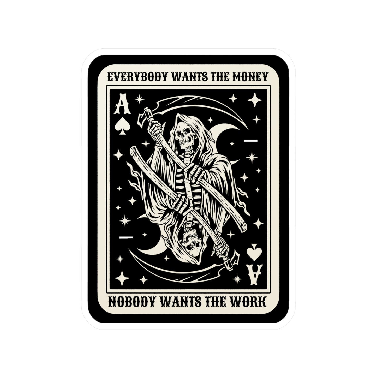 6" EVERYBODY WANTS IT-Sticker