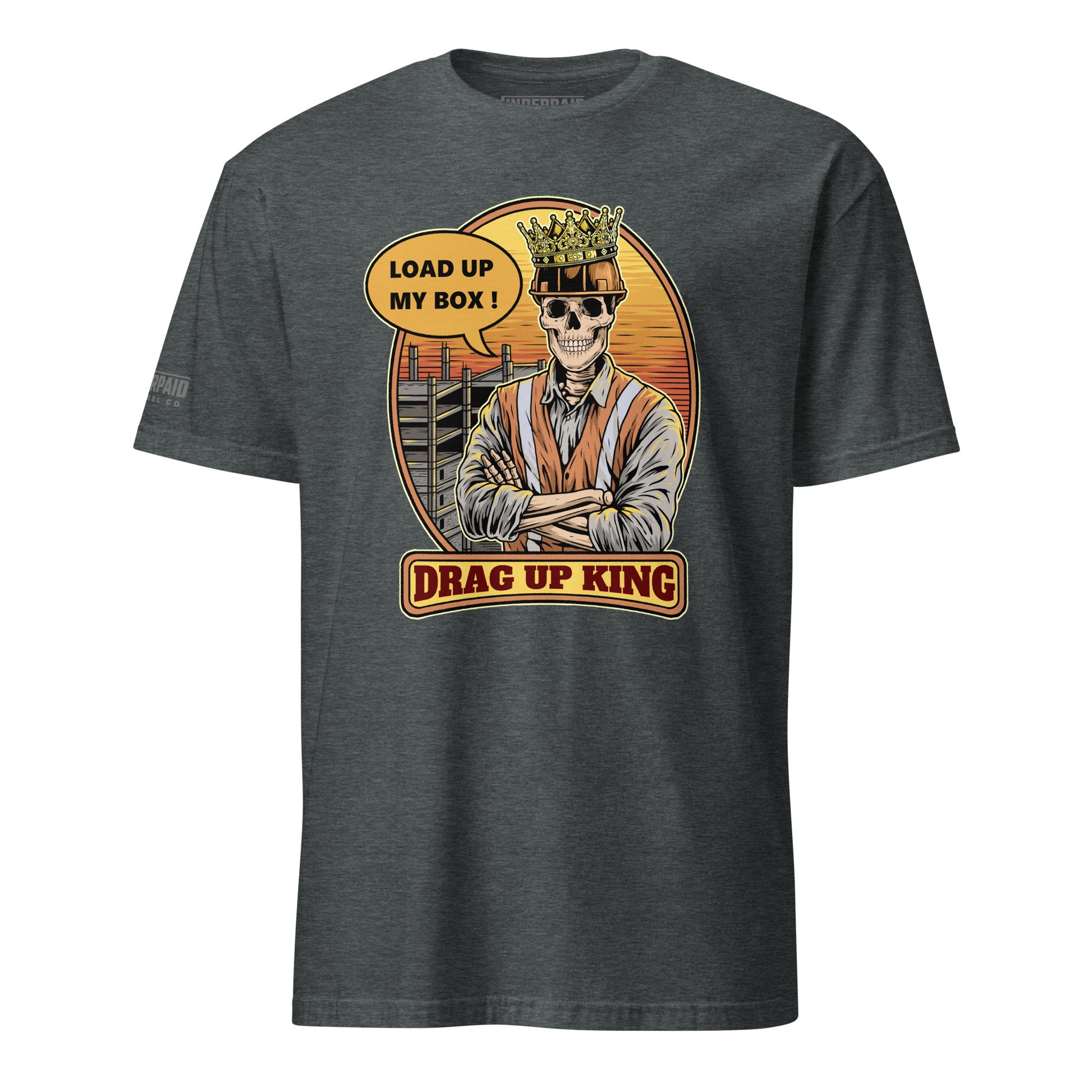 Drag Up King graphic tee featuring full color design
